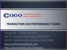 Transaction Log Performance Tuning