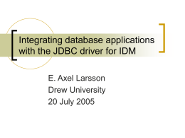 Integrating database applications with the JDBC driver for IDM