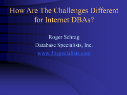 How Are The Challenges Different for Internet DBAs?