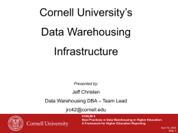 Cornell's Data Warehousing Infrastructure