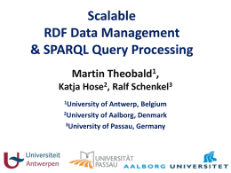 Scalable RDF Data Management & SPARQL Query Processing