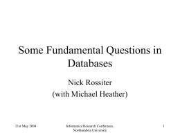 Some Fundamental Questions in Databases