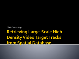 Retrieving Large-Scale High Density Video Target Tracks