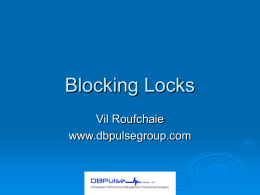 Blocking Locks - Northern California Oracle Users Group