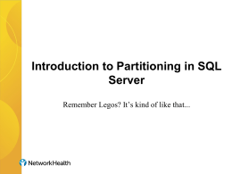 Introduction to Partitioning in SQL Server