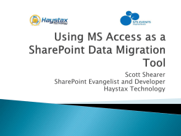 The SharePoint Swiss Army Knife: Microsoft Access