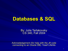 SQL, Databases, Etc - University of Illinois at Chicago