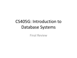 CS405G: Introduction to Database Systems