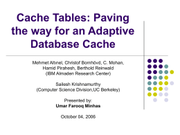 Cache Tables: Paving the way for an Adaptive Database Cache