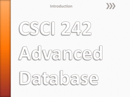 CSCI 242 Advanced Database
