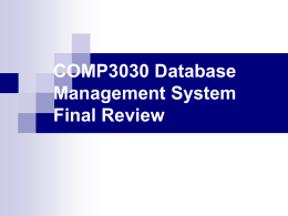 COP4540 Database Management System Midterm Review