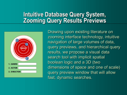 Intuitive Database Query, Zooming Query Results Previews