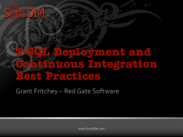 T-SQL Deployment and Continuous Integration Best Practices