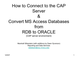 Connecting to CAP Server & Converting MS Access Database from