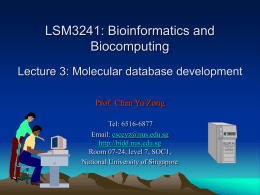 Lecture 3: Molecular database development - BIDD