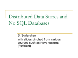 No SQL Databases or Distributed Data Stores