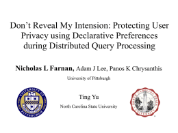 Don`t Reveal My Intension: Protecting User Privacy using