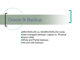Oracle 9i Recovery Options