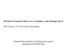 Division of semantic labor over vocabulary and ontology layers