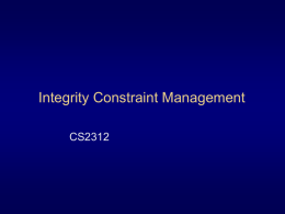 Integrity Constraint Management