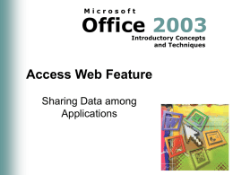 Access Integration Feature
