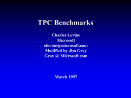 TPC Benchmarks - Microsoft Research