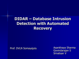 DIDAR – Database Intrusion Detection with Automated Recovery