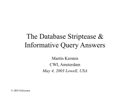 The Database Striptease and Informative Query Answers