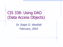 CIS 338: Using Data Access Objects
