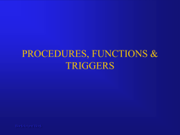 Procedures & Functions & Triggers