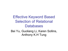 Effective Keyword Based Selection of Relational Databases