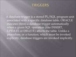 TRIGGER trigger_name
