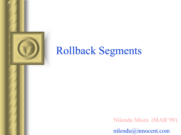 Rollback Segments - Pravin Shetty > Resume