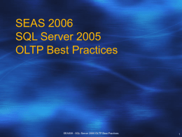 SQL Server 2000 OLTP best practices