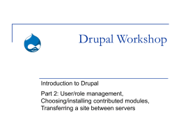 Additional Drupal topics presentation (PowerPoint) [revised Oct 11