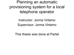 Planning an automatic provisioning system for a local telephone