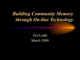 Building Community Memory through On-line
