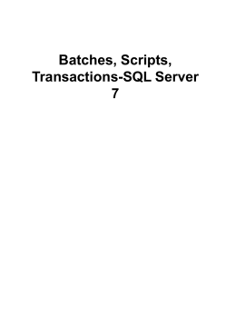 Batches,and Scripts,