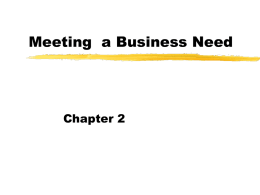 Meeting a Business Need