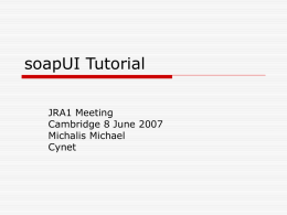 soapUI Tutorial_new - Internet2 Mailing List Service