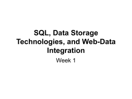 Introduction to SQL and Data Storage Technologies