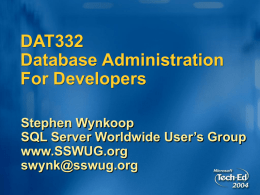 DAT332 Database Administration For Developers Stephen