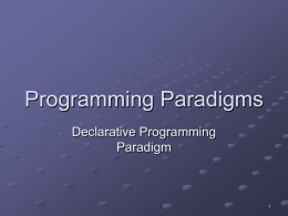 Declarative Programming Paradigm Presentation