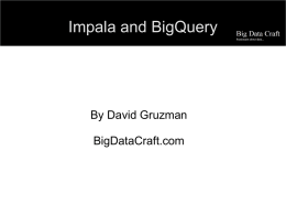 Impala and BigQuery