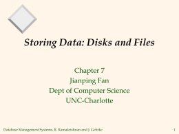 Storing Data: Disks and Files - Department of Computer Science