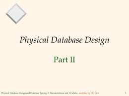 Physical Database Design II
