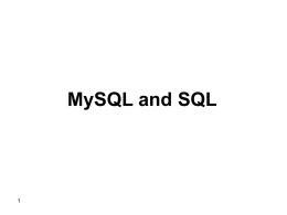 Lecture 3: MySQL