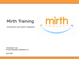 Mirth Training: Introduction and System Integration