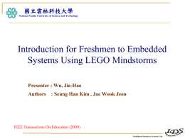 Why to use the LEGO Students can build an