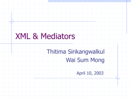 XML & Mediators